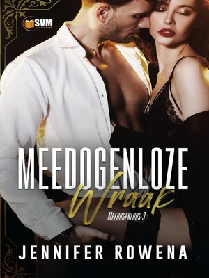 cover image of Meedogenloze wraak